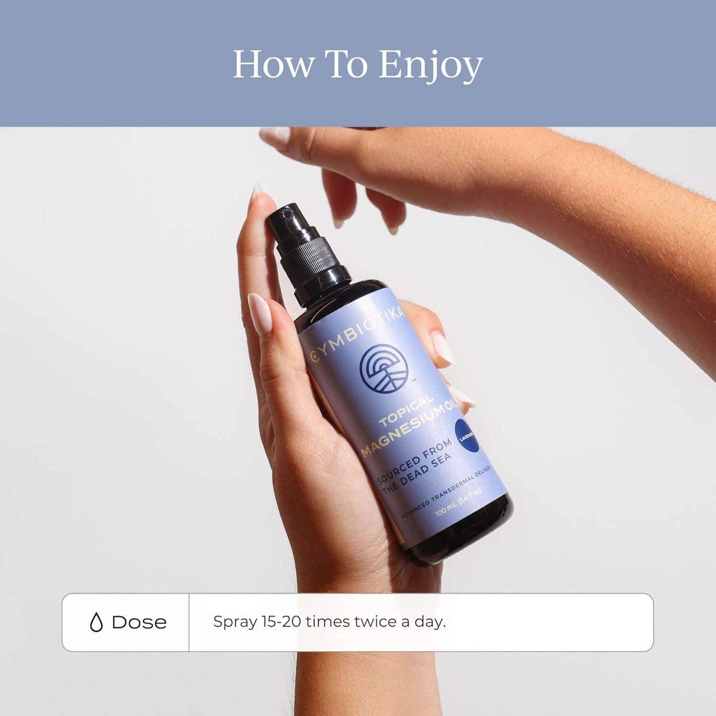 CYMBIOTIKA Topical Magnesium Oil Spray for Body, USA Made, Supplement for Leg Cramps, Muscle, Joint Health & Sleep Support, Includes Magnesium Chloride, Lavender Extract, Aloe Vera - Skin Applicator