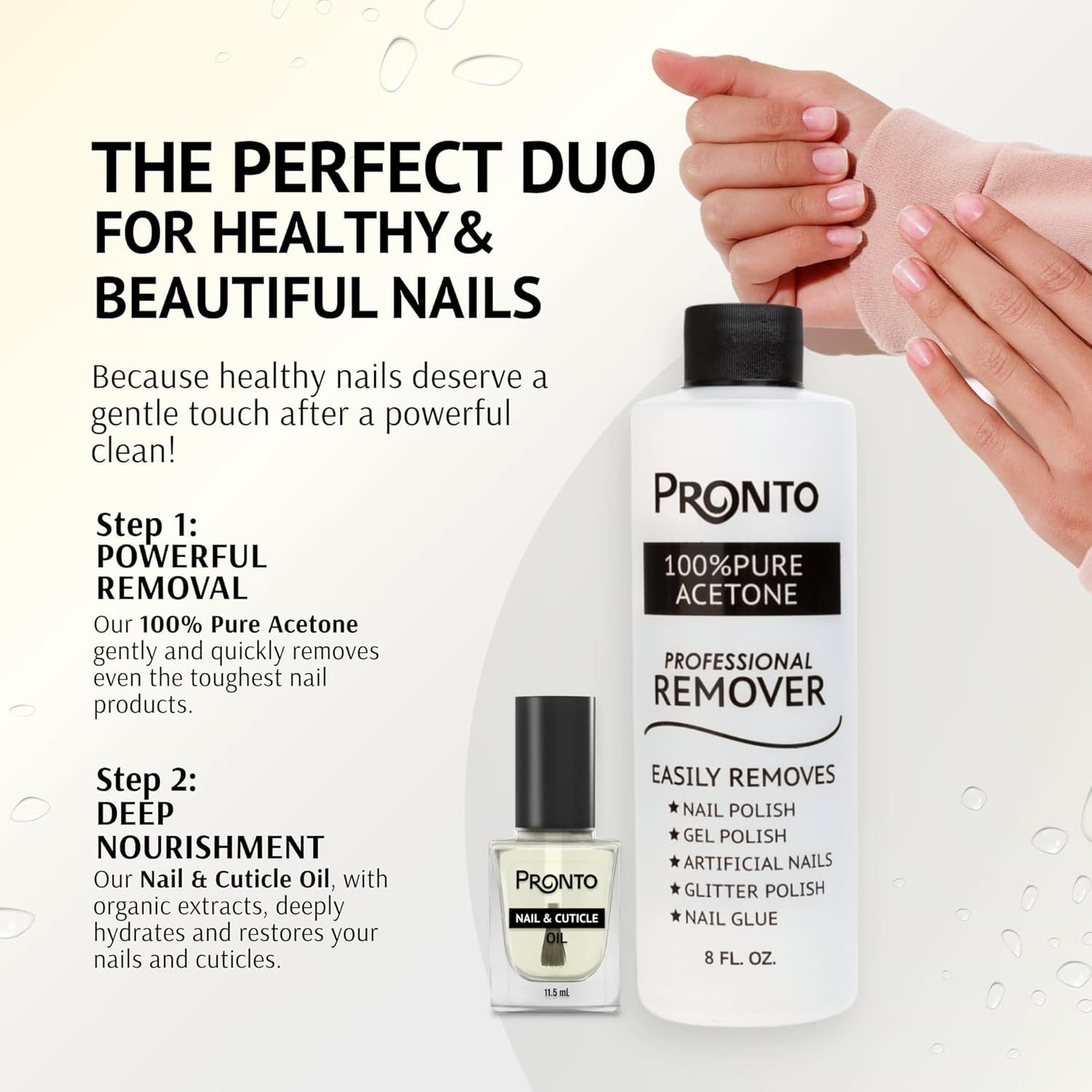 Pronto 8 Oz 100% Pure Acetone Nail Polish Remover and Cuticle Oil, Pure Acetone for All Nail Polish Types including Gel, Acrylic & Sculptured Nails, Gel Nail Polish Remover and Nail Repair, Duo Pack